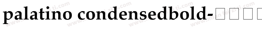palatino condensedbold字体转换